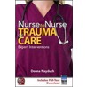 Trauma Care by Nayduch Donna