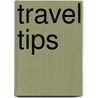 Travel Tips door Deborah Thomas