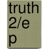 Truth 2/e P door Paul Horwich