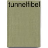 Tunnelfibel door Hajo Busch