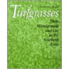 Turfgrasses by Richard L. Duble