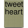Tweet Heart door Elizabeth Rudnick