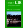 Twice A Lie door Fred J. Richardson