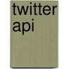 Twitter Api by Kevin Makice