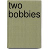 Two Bobbies door Mary Nethery