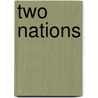 Two Nations by Algernon Charles Swinburne