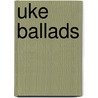 Uke Ballads by Ian Whitcomb