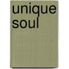 Unique Soul by Pat Takewell