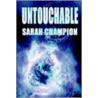 Untouchable door Sarah Champion