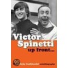 Up Front... by Victor Spinetti