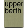 Upper Berth by Francis Marion Crawford