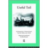 Useful Toil door John Burnett