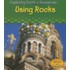 Using Rocks