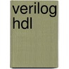 Verilog Hdl by Cavanagh Joseph