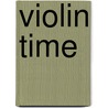 Violin Time door Ken Campbell