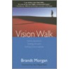 Vision Walk door Brandt Morgan