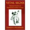 Vital Signs by Lawrence Rothfield