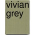 Vivian Grey