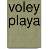 Voley Playa door Karch Kiraly