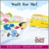 Wait for Me