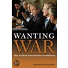 Wanting War door Jeffrey Record