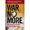 War No More door Robert A. Hinde