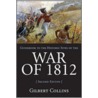 War Of 1812 door Wesley B. Turner