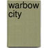 Warbow City