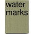Water Marks