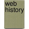Web History door Niels Brugger