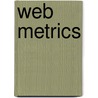 Web Metrics door Jim Sterne