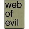 Web Of Evil by Judith A. Jance