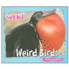 Weird Birds door Carmen Bredeson