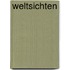 Weltsichten