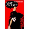 What Curse? door Bobby Johnson