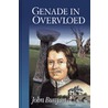 Genade in overvloed door John Bunyan