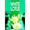 White Lotus door Donald G. Moore