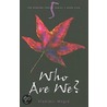 Who Are We? door Vladimir Megre
