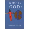 Who Is God? door Jasmine Klapia