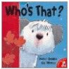 Who's That? door Isobel Gamble