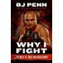 Why I Fight