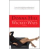 Wicked Ways by Donna Hill