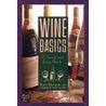 Wine Basics by Dewey Markham