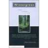 Wintergreen by Robert Michael Pyle