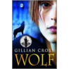 Wolf (2008) by Gillian Cross