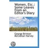 Women, Etc. by George Brinton McClellan Harvey