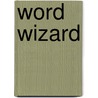 Word Wizard by Dk Publishing