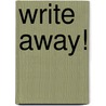 Write Away! by Arnold Cheyney