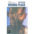 Wrong Place