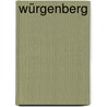 Würgenberg door Jens Hüttenberger
